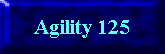 Agility 125
